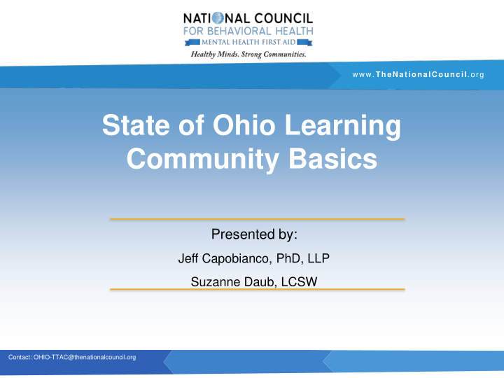 state of ohio learning community basics presented by jeff