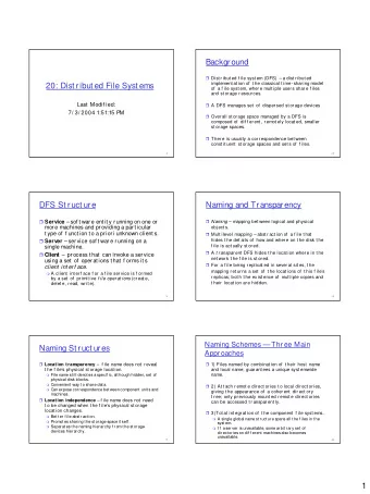 Background  Dist r ibut ed f ile syst em (DFS)  a dist r ibut ed  implement at ion of  t he