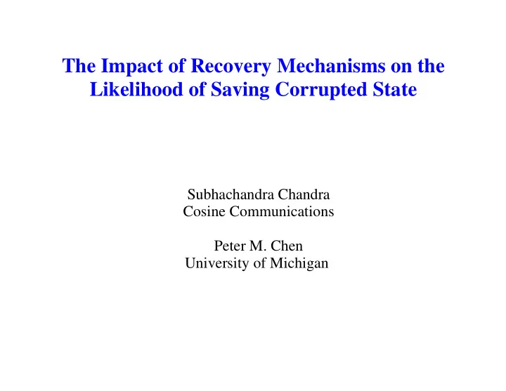 the impact of recovery mechanisms on the likelihood of