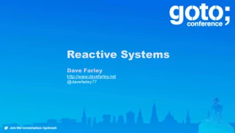 Reactive Systems Dave Farley  http://www.davefarley.net  @davefarley77  Reactive Systems  21st