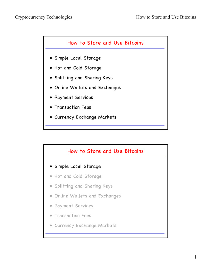 how to store and use bitcoins