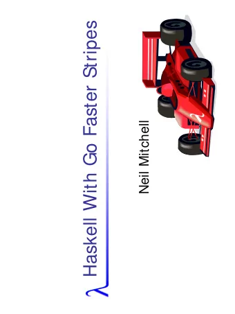 Neil Mitchell  Catch: Project Overview  Catch checks that a Haskell program  wont raise a