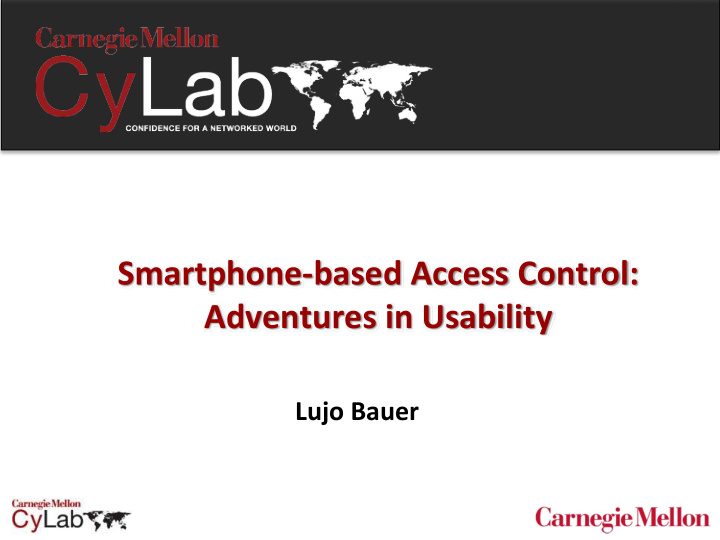 smartphone based access control adventures in usability