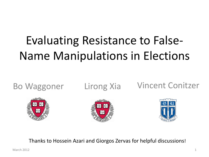 evaluating resistance to false name manipulations in