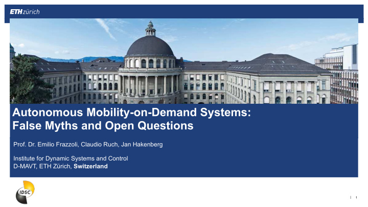 autonomous mobility on demand systems false myths and