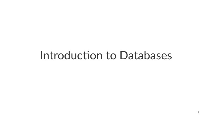 introduc on to databases