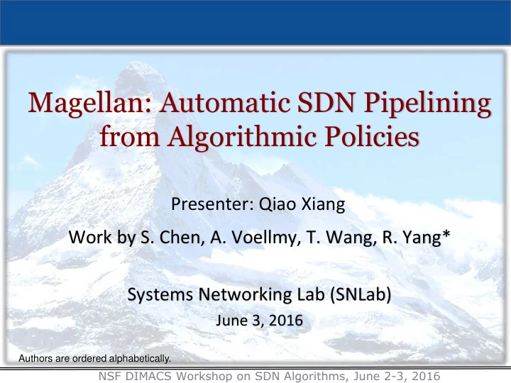 magellan automatic sdn pipelining