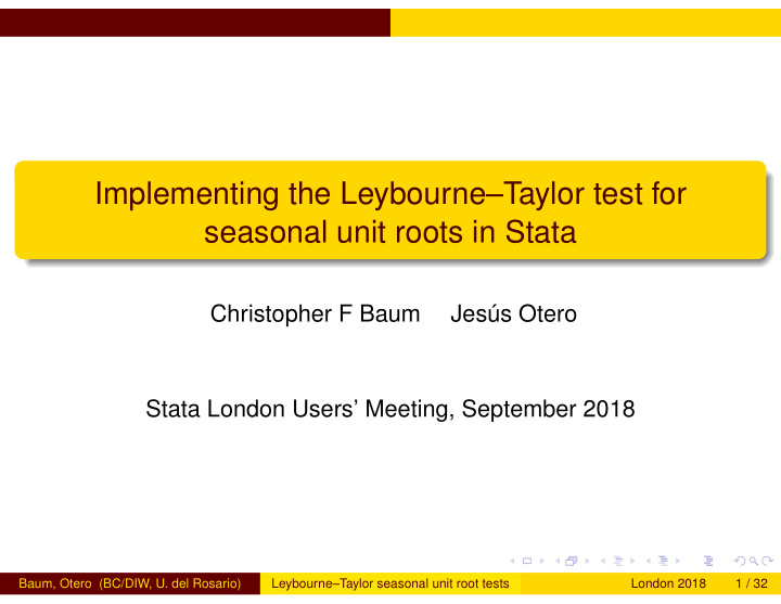 implementing the leybourne taylor test for seasonal unit
