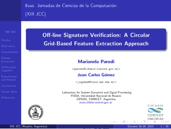 Off-line Signature Verification: A Circular  Outline  Grid-Based Feature Extraction Approach