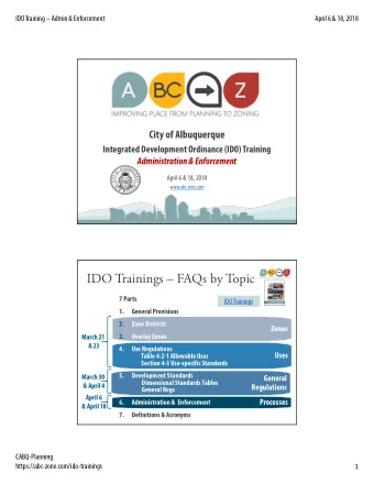 IDO Trainings  FAQs by Topic  7 Parts  IDO Trainings  1.   General Provisions  2.  Zone