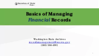 F inanc ial Re c or  ds  Wa shing to n Sta te  Arc hive s  re c o rdsma na g e me nt@ so s.wa .g o