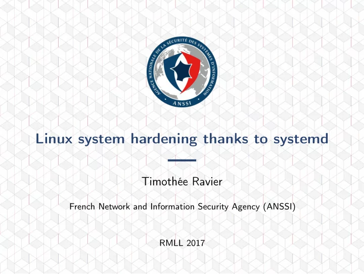 linux system hardening thanks to systemd