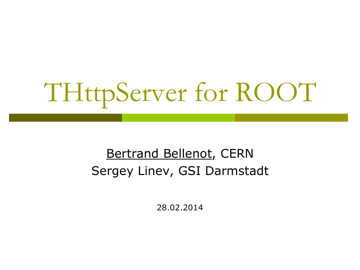 thttpserver for root