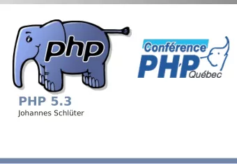 PHP 5.3  Johannes Schlter  PHP Roadmap  Johannes Schlter 2  PHP 4  Photo: Patricia Hecht