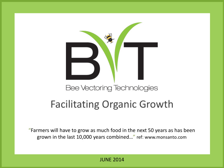 facilitating organic growth