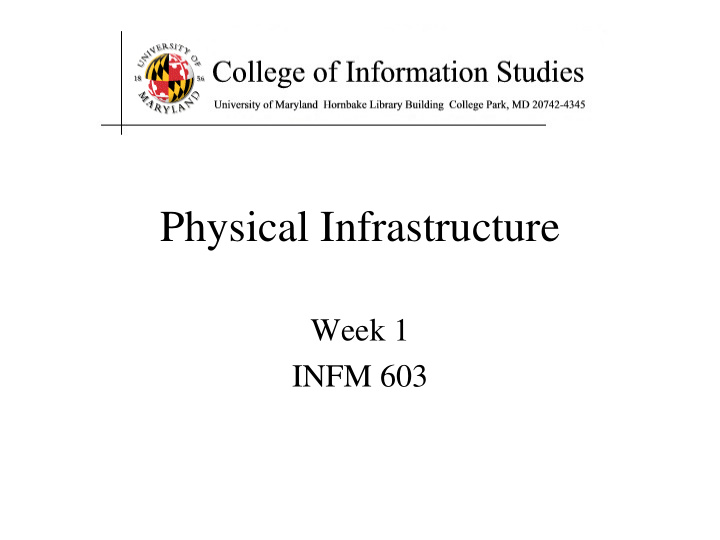 physical infrastructure