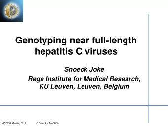 Genotyping near full-length  hepatitis C viruses  Snoeck Joke  Rega Institute for Medical Research,