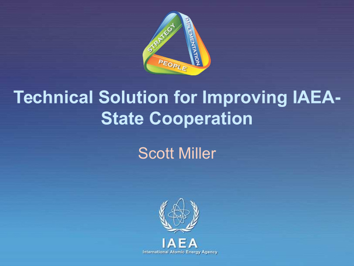 technical solution for improving iaea state cooperation