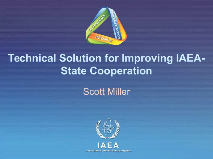 technical solution for improving iaea state cooperation