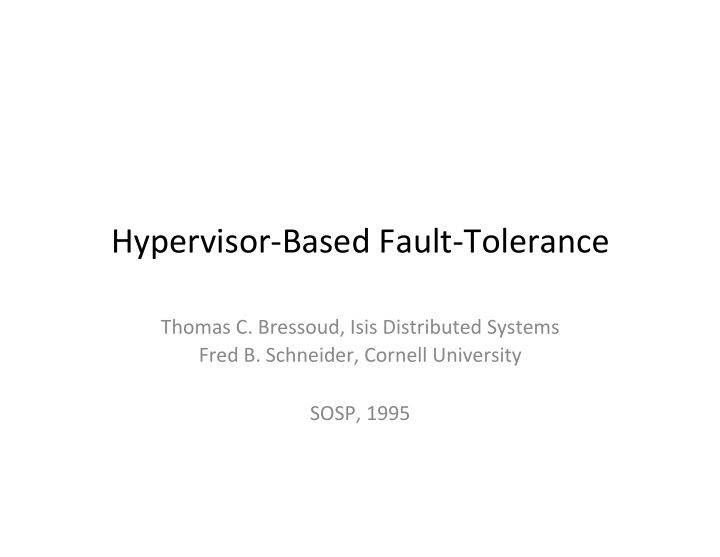 hypervisor based fault tolerance