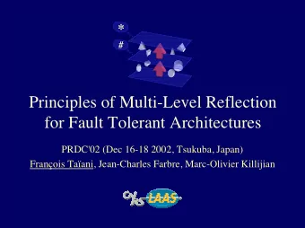 Principles of Multi-Level Reflection  for Fault Tolerant Architectures  PRDC'02 (Dec 16-18 2002,