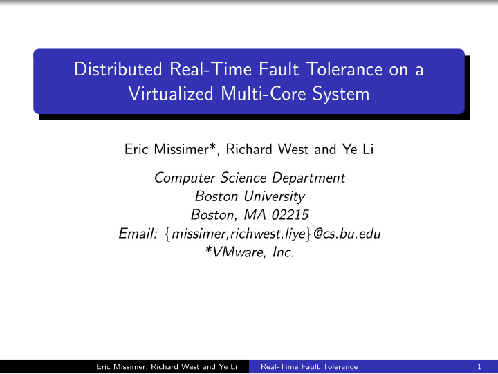 distributed real time fault tolerance on a virtualized