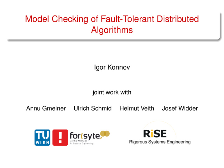 model checking of fault tolerant distributed algorithms