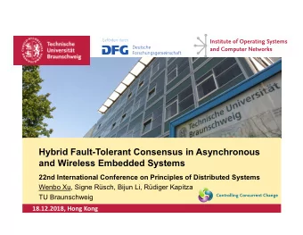 Hybrid Fault-Tolerant Consensus in Asynchronous  and Wireless Embedded Systems  22nd International
