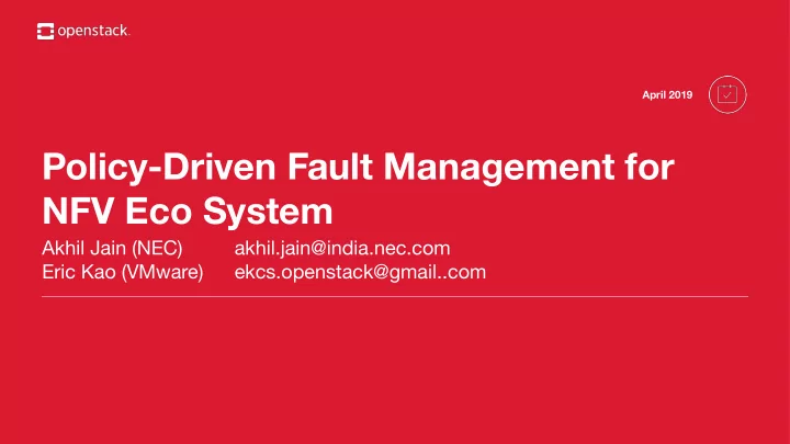 policy driven fault management for nfv eco system