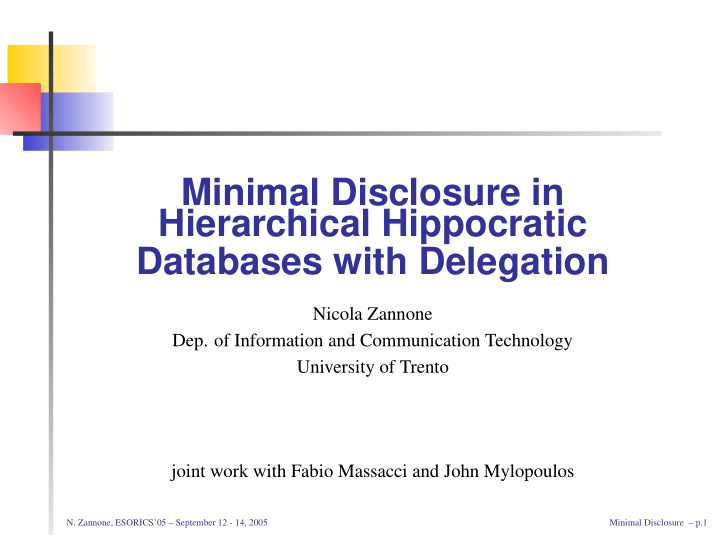 minimal disclosure in hierarchical hippocratic databases