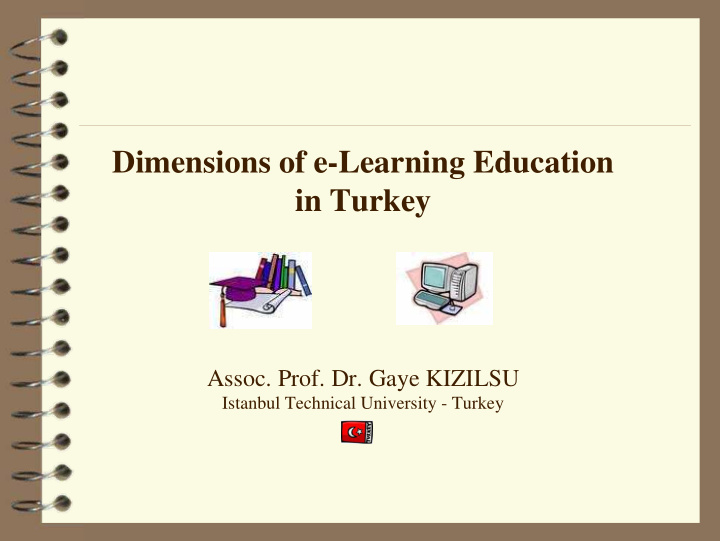 dimensions of e learning education in turkey