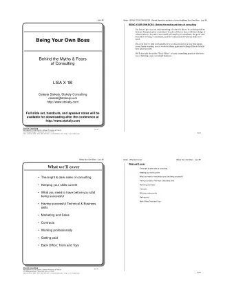 Being Your Own Boss  need.  Ill cover how to find work and how to work a project in a way that