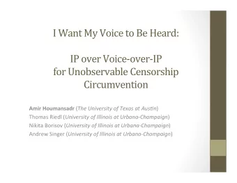 I  Want  My  Voice  to  Be  Heard:      IP  over