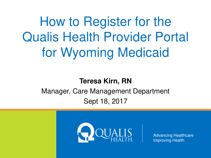 how to register for the qualis health provider portal for