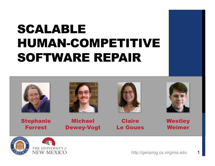 scalable human competitive software repair