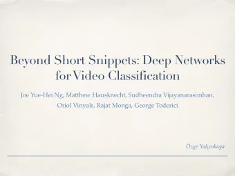 Beyond Short Snippets: Deep Networks for Video Classification  Joe Yue-Hei Ng, Matthew Hausknecht,