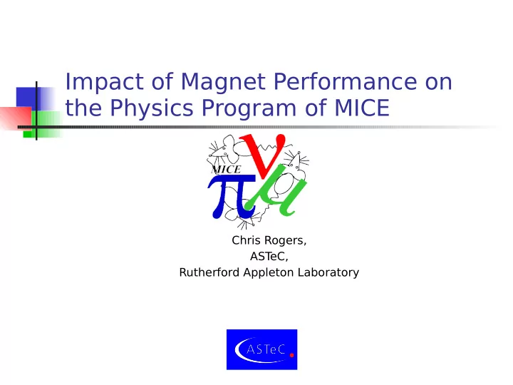 impact of magnet performance on the physics program of