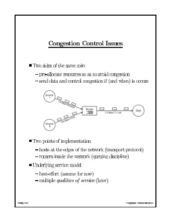 Source  1  10 Mbps Ethernet  Router  Dest  1.5 Mbps T1 Link  100 Mbps FDDI  Source  2  Source  1