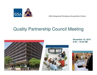 Quality Partnership Council Meeting  November 10, 2016  8:30  10:30 AM  Quality Partnership