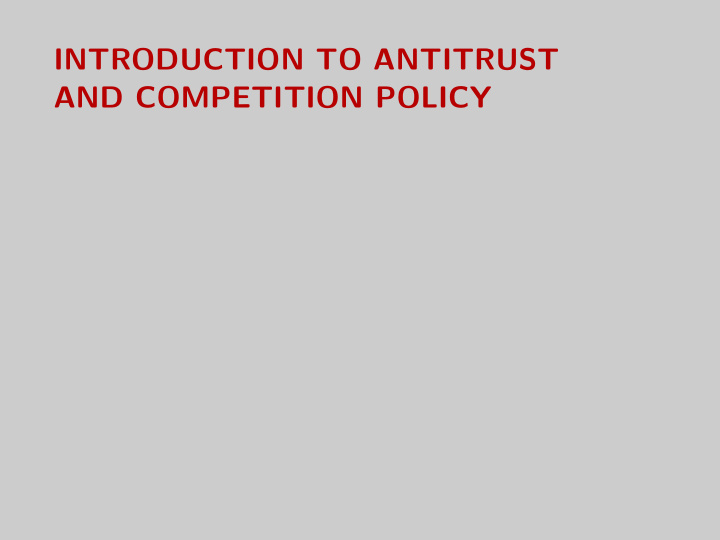 introduction to antitrust and competition policy spot the