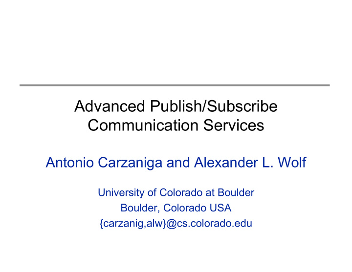 advanced publish subscribe communication services