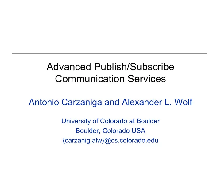 advanced publish subscribe communication services