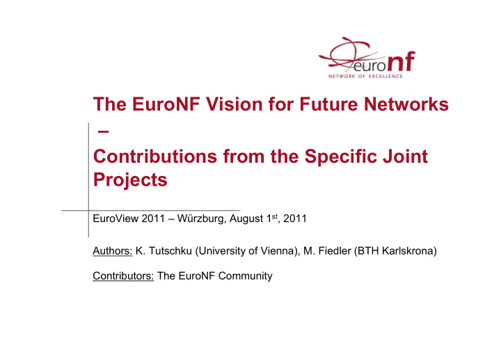 the euronf vision for future networks contributions from