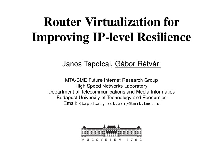 router virtualization for improving ip level resilience
