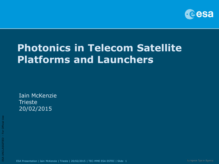 photonics in telecom satellite platforms and launchers