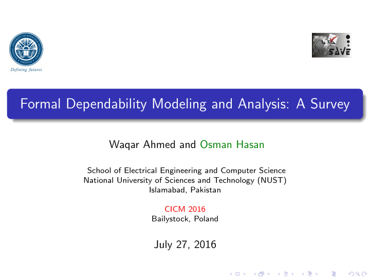 formal dependability modeling and analysis a survey