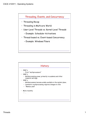 Threading, Events, and Concurrency  Threading Recap  Threading in Multicore World