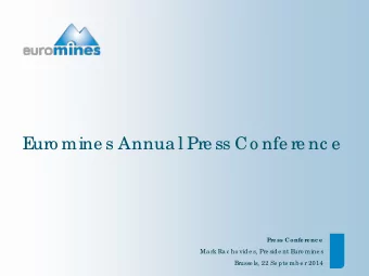 E  uro mine s Annua l Pre ss Co nfe re nc e  Pre ss Confe re nc e  Ma rk Ra c ho vide s, Pre side