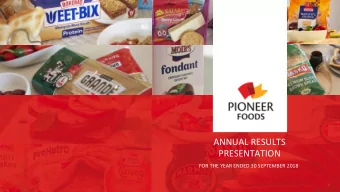 ANNUAL RESULTS  PRESENTATION  FOR THE YEAR ENDED 30 SEPTEMBER 2018  AGENDA    Year under review