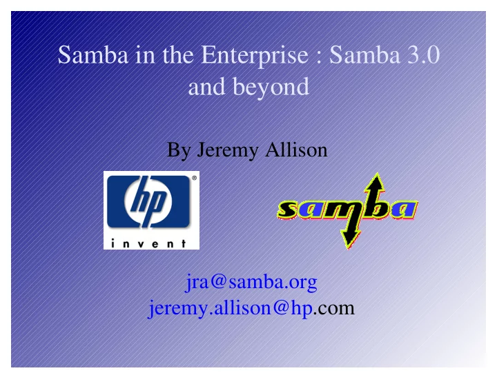 samba in the enterprise samba 3 0 and beyond